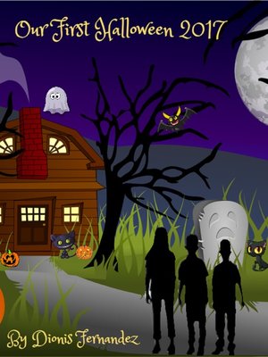 cover image of Our First Halloween 2017